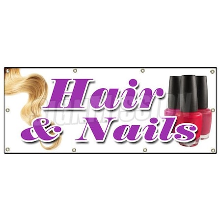Signmission HAIR & NAILS BANNER SIGN coloring manicurist pedicure perms stylist B-96 Hair & Nails